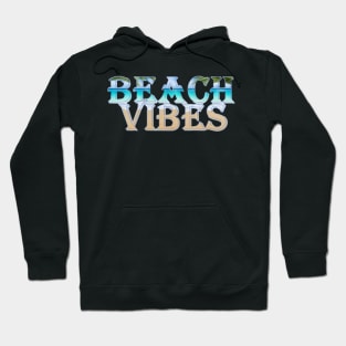 Beach Vibes Word Design Hoodie